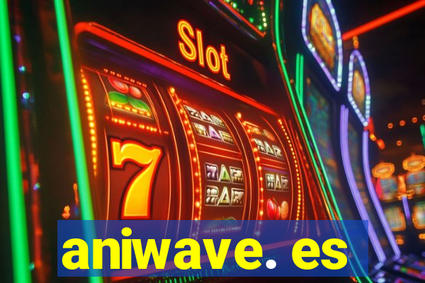 aniwave. es